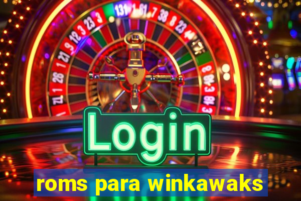 roms para winkawaks